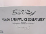 The Original Snow Village "Snow Carnival Ice Sculptures" #54868